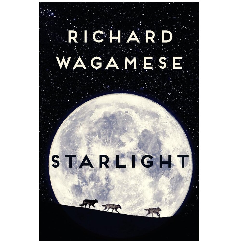Starlight By Richard Wagamese Book - Hardcover